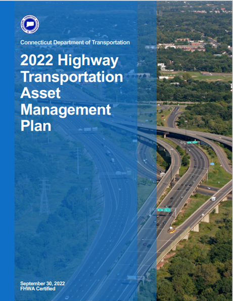 Cover page of the “2022 Highway Transportation Asset Management Plan” from the Connecticut Department of Transportation. The left side of the cover has a blue overlay with white text displaying the document title and a small circular logo at the top. The right side shows an aerial view of a multi‑lane highway interchange surrounded by trees and greenery. At the bottom, the text reads “September 30, 2022 – FHWA Certified.”